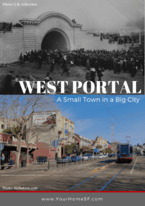 West Portal (A small town in a big city)