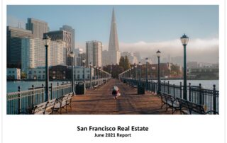 San Francisco Real Estate Market Report - June 2021 Cover Page