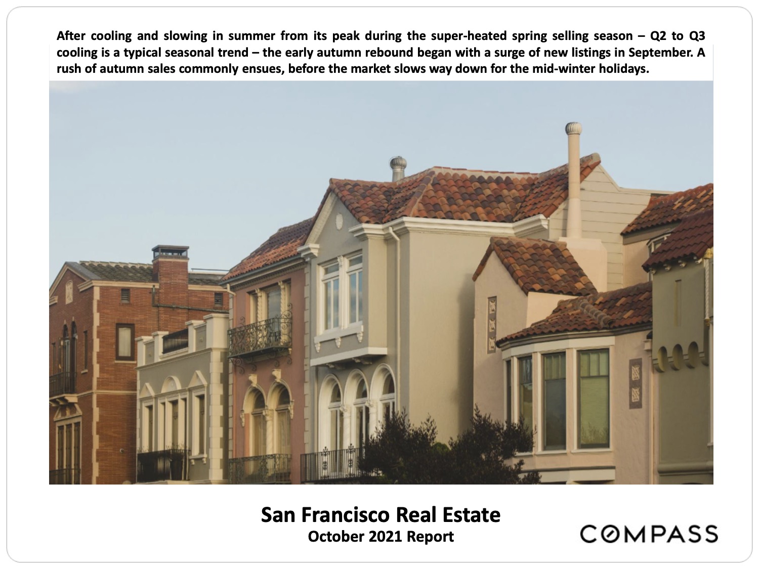 San Francisco Real Estate Market Report