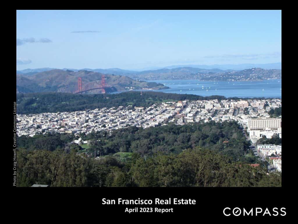 San Francisco Real Estate April 2023 Report