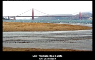 San Francisco Real Estate Market Report - June 2023