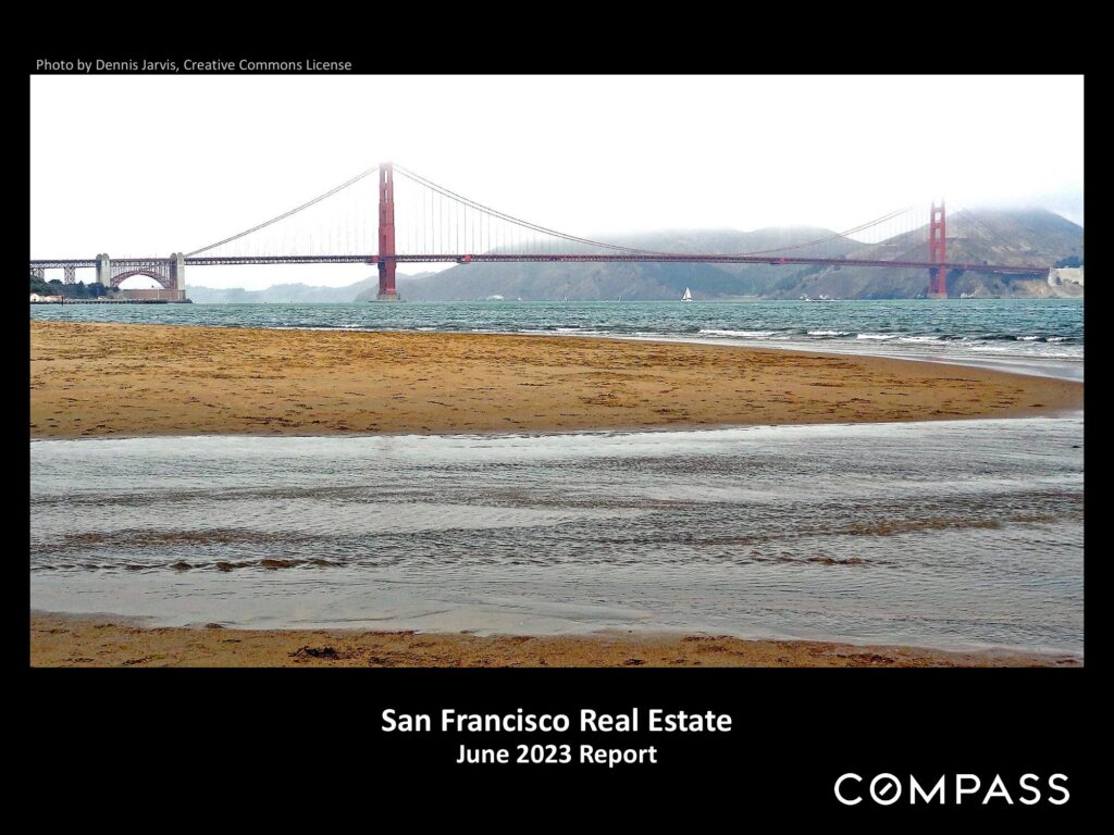 San Francisco Real Estate June 2023 Report
