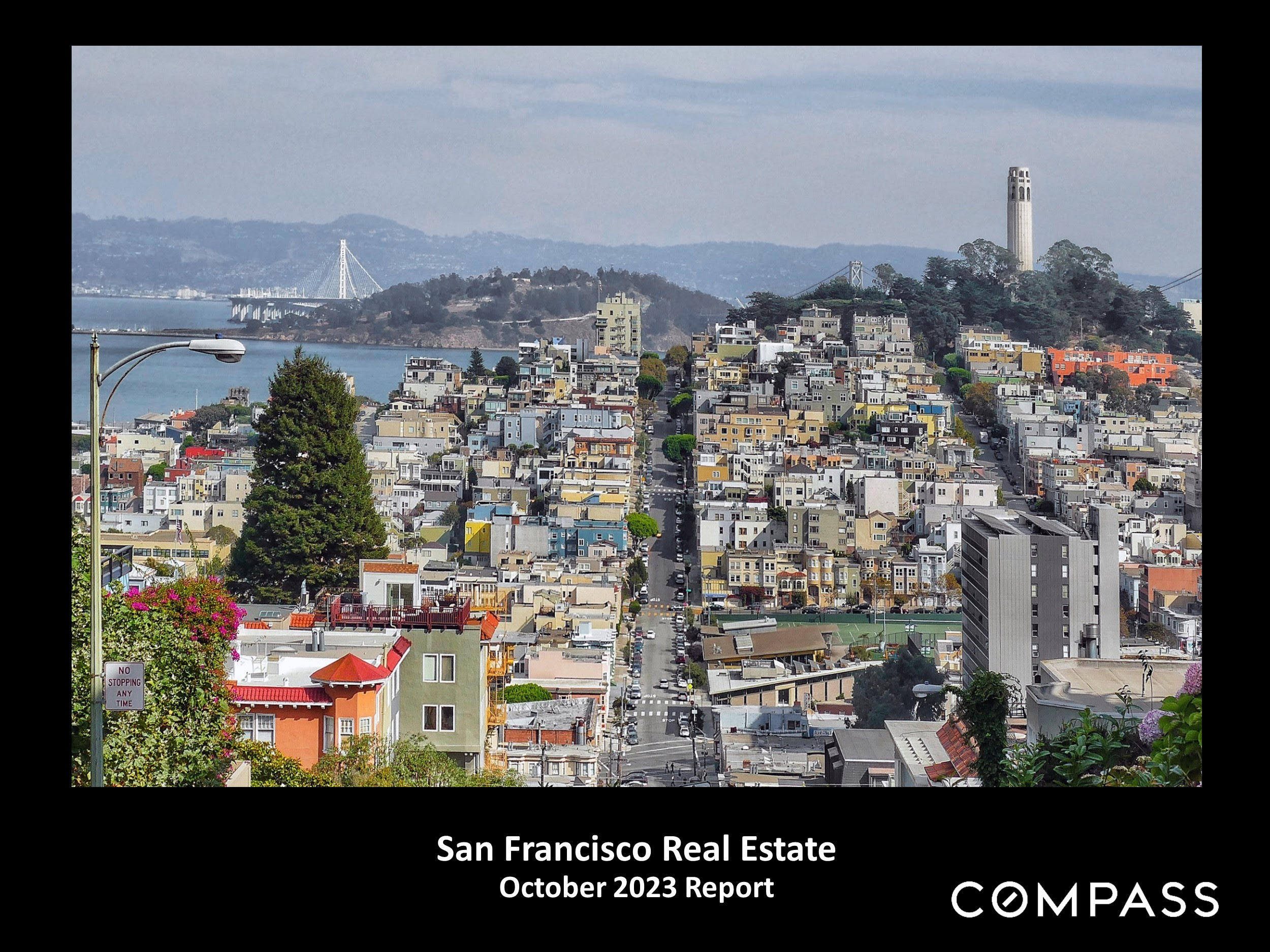 San Francisco Real Estate Market Report - October 2023